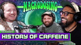 Caffeine's Role in Shaping Civilization | Macrodosing - Jul 25, 2024