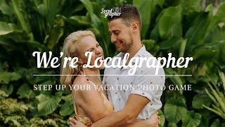 We're Localgrapher! Local Photographers & Videographers for your Wedding, Proposal or Family Trip.