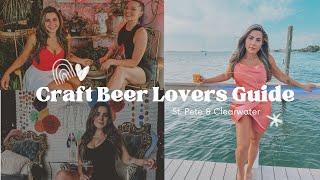 Beer Lovers Guide to St. Pete & Clearwater | The Girl with Beer & Work for Your Beer Travel Vlog