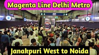 Delhi Metro Magenta Line | Janak Puri to Botanical Garden Noida