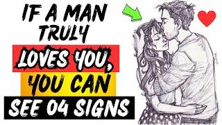 4 Signs Of A Man’s True Love