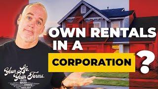 Using Corporations to Buy Investment Property in Canada