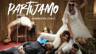 ANDREANA CEKIC - PARTIJAMO (OFFICIAL VIDEO 2024)