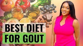 BEST DIET FOR GOUT | GOUT RELIEF FOODS |