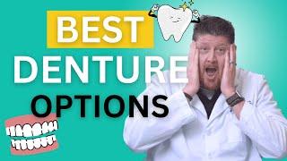 The BEST Denture Options For You in 2023 | Dr. Brett Langston