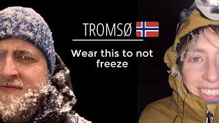 NORWAY, TROMSØ - TRAVEL GUIDE : CLOTHES FOR THE COLD -15°C