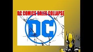 DC Comics sales COLLAPSE!