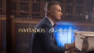 INVITADOS by Gilberto Ferrer - Full Recital