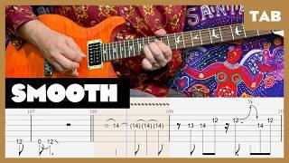 Santana ft. Rob Thomas - Smooth - Guitar Tab | Lesson | Cover | Tutorial