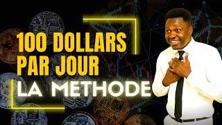 LA METHODE COMPLETE POUR GAGNER 100$ PAR JOUR AVEC LES CRYPTOMONNAIES