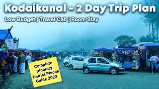 Kodaikanal Weekend Trip Plan With Budget - Cab and Room Stay Details Complete Itinerary