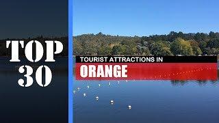 TOP 30 ORANGE (NSW) Attractions (Things to Do & See)