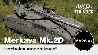 War Thunder CZ #104│ Merkava Mk.2D │ Vrcholná modernizace