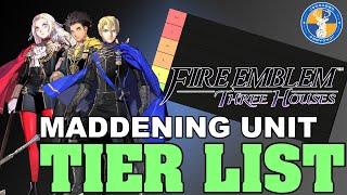 Fire Emblem: Three Houses - Maddening Unit Tier List