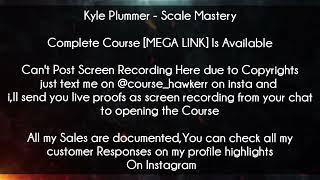 30$-Kyle Plummer Scale Mastery Download - OFM - Kyle Pummer Onlyfans Course