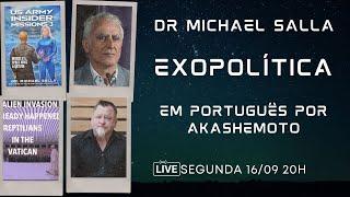 Exopolítica Dr Michael Salla, Semana 16 Set 2024 - EM PORTUGUÊS