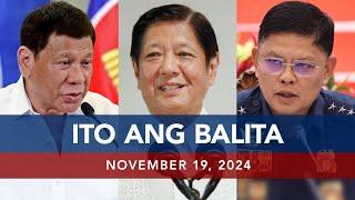 UNTV: Ito Ang Balita | November 19, 2024