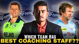 NPL 2024: Which Team Has The BEST Coaching Staff? || Nepal Premier League