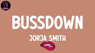 Jorja Smith - Bussdown (feat. Shaybo) (lyrics)