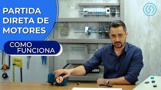 Partida Direta de Motores Elétricos | Como funciona?