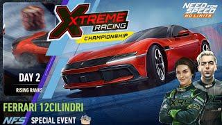 Xtreme Racing Championship  Day 2 rising ranks | 2025 Ferrari 12Cilindri | NFS No Limits