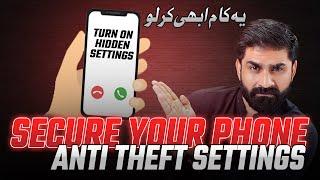 How to Secure Your phone | 6 Most critical steps to Secure & Recover a Lost or Stolen Phone