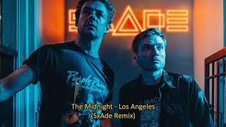 Los Angeles - The Midnight (SxAde Remix)