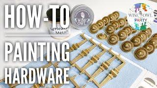 How-To Paint Hardware | Using Wise Owl Paint Heavy Metals Gilding Paint