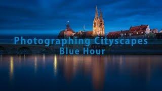 Photographing Cityscapes - Blue Hour in Regensburg