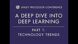 AI Technology Trends - Linley Gwennap Keynote Part 1 - 2019 Linley Spring Processor Conference