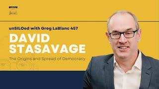 457. The Origins and Spread of Democracy feat. David Stasavage