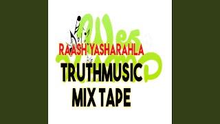 Raash TruthMusic MixTape