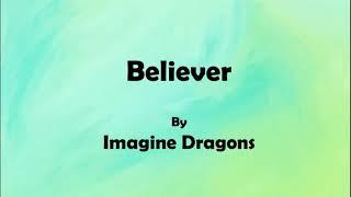 Imagine Dragons - Believer (Lyrics)