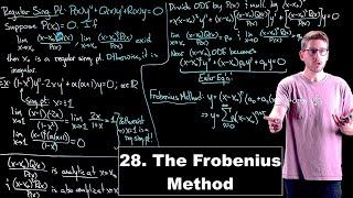 The Frobenius Method - Ordinary Differential Equations | Lecture 28