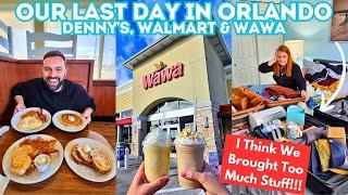 Last Day In Orlando - MAJOR Packing Issues - Denny's, Walmart & Wawas