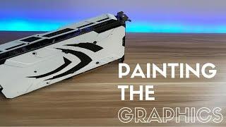 Graphics card mod | Painting the graphics card