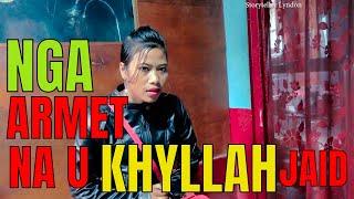 nga armet na u khyllah jait part 1