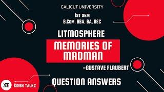 Calicut University |1st Sem| Litmosphere |Memoirs of a Madman| Gustave Flaubert |Detailed Summary |