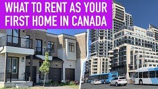 What To Rent As Your First Home in Canada