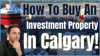 How to look for Investment Properties in Calgary in 2023