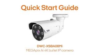 MEGApix Ai Bullet Camera Quick Start Guide