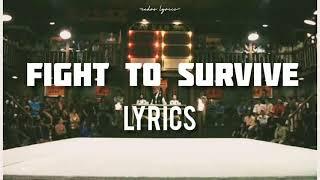 Fight To Survive // Stan Bush ; (Lyrics) 