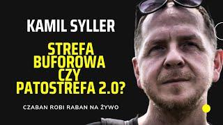 Strefa buforowa czy patostrefa? / Co czeka mieszkańców pogranicza? / Gość: Kamill Syller