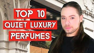 Top 10 Quiet Luxury Perfumes - Stealth Wealth Luxury fragrance Guide