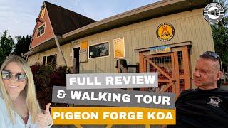 Pigeon Forge / Gatlinburg KOA Campground | Review and Tour | We had mixed feelings on this one!