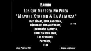 Barrio. Maykel Xtremo & La Alianza.