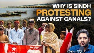 Why is Sindh protesting against the new Canals on the Indus River? - Shehzad Ghias Shaikh - #TPE