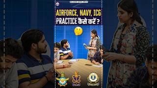 Airforce, Navy, ICG Practice कैसे करें?, Navy SSR/MR, ICG GD & DB, Airforce X & Y Group Practice Set