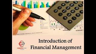 #1: Financial Management | Introduction & Scope