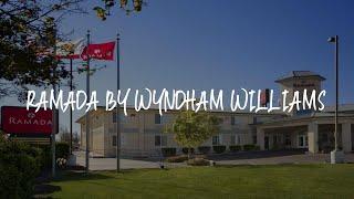 Ramada by Wyndham Williams Review - Williams , United States of America